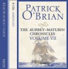 The Aubrey-Maturin Chronicles, Volume VII: The Hundred Days / Blue at the Mizzen / The Final, Unfinished Voyage of Jack Aubrey - Patrick O'Brian