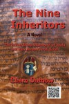 The Nine Inheritors: The Extraordinary Odyssey of a Family and Their Ancient Torah Scroll - Claire Datnow