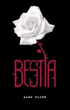 Bestia - Alex Flinn