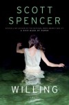 Willing - Scott Spencer