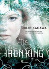 The Iron King  - Julie Kagawa