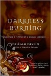 Darkness Burning  - Delilah Devlin