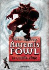Artemis Fowl. La Cuenta atrás - Eoin Colfer, Ana Alcaina