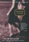 Someone I Loved - Anna Gavalda, Catherine Evans