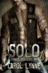 Grave Diggers MC: Solo - Carol Lynne