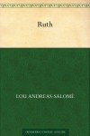 Ruth (German Edition) - Lou Andreas-Salomé