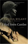 I Had Seen Castles - Cynthia Rylant