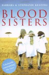 Blood Sisters (Langani Trilogy) - 'Barbara Keating',  'Stephanie Keating'