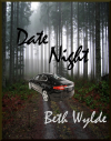 Date Night - Beth Wylde