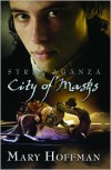 Stravaganza: City of Masks - Mary Hoffman