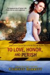 To Love, Honor, and Perish - Christy Barritt