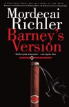 Barney's Version - Mordecai Richler