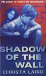 Shadow on the Wall - Christa Laird