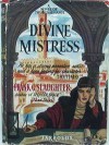 Divine Mistress - Frank G. Slaughter