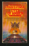 Eyes of Amber and Other Stories - Joan D. Vinge