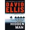 The Hidden Man (Hardcover) - David Ellis (Author)