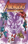 Avengers: Absolute Vision Book 2 - Ian Akin, Brian Garvey, Bob Hall, Roger Stern, Steve Ditko, Carmine Infantino, Al Milgrom