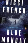 Blue Monday: A Novel - Nicci French