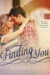 Finding You - Elizabeth   Lee