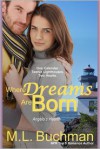 Where Dreams Are Born: Angelo's Hearth - M. Buchman