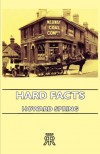 Hard Facts - Howard Spring