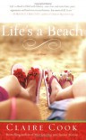Life's a Beach - Claire Cook