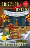 Drizzled with Death (A Sugar Grove Mystery) - Jessie Crockett