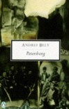 Petersburg (Penguin Twentieth-Century Classics) - Andrei Bely