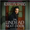 The Undead Next Door (Love At Stake, #4) - Kerrelyn Sparks, Deanna Hurst