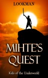Mihte's Quest (Kindle, 2nd edition) - Lookman