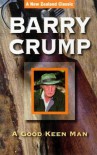 Good Keen Man - Barry Crump