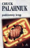 Podziemy krąg - Chuck Palahniuk