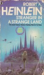 Stranger In A Strange Land - Robert A. Heinlein