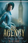 The Agency 2: The Body at the Tower - Y.S. Lee