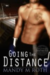 Going the Distance - Mandy M. Roth