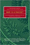 War Is a Racket: The Antiwar Classic by America's Most Decorated Soldier - Smedley D. Butler