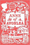 Anne of Avonlea - L.M. Montgomery