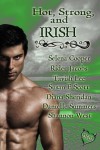 Hot, Strong, and Irish - Shannon West