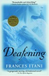 Deafening - Frances Itani