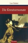 Die Kreutzersonate - Leo Tolstoy