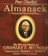 Poor Charlie's Almanack: The Wit and Wisdom of Charles T. Munger - Charles T. Munger