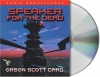 Speaker for the Dead (Ender's Saga, #2) - Orson Scott Card