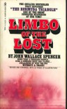 Limbo of the Lost - John Wallace Spencer