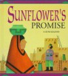 Sunflower's Promise (Native American Lore & Legends (Rourke)) - Gloria Dominic