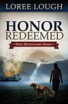 Honor Redeemed - Loree Lough