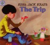 The Trip - Ezra Jack Keats