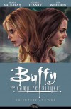 Buffy the Vampire Slayer: No Future for You - Brian K. Vaughan, Joss Whedon, Georges Jeanty, Cliff Richards, Andy Owens, Dave Stewart, Richard Starkings