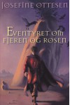 Fjeren og rosen - Josefine Ottesen