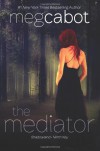 The Mediator: Shadowland & Ninth Key (Mediator, #1-2) - Meg Cabot