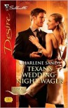 Texan's Wedding-Night Wager - Charlene Sands